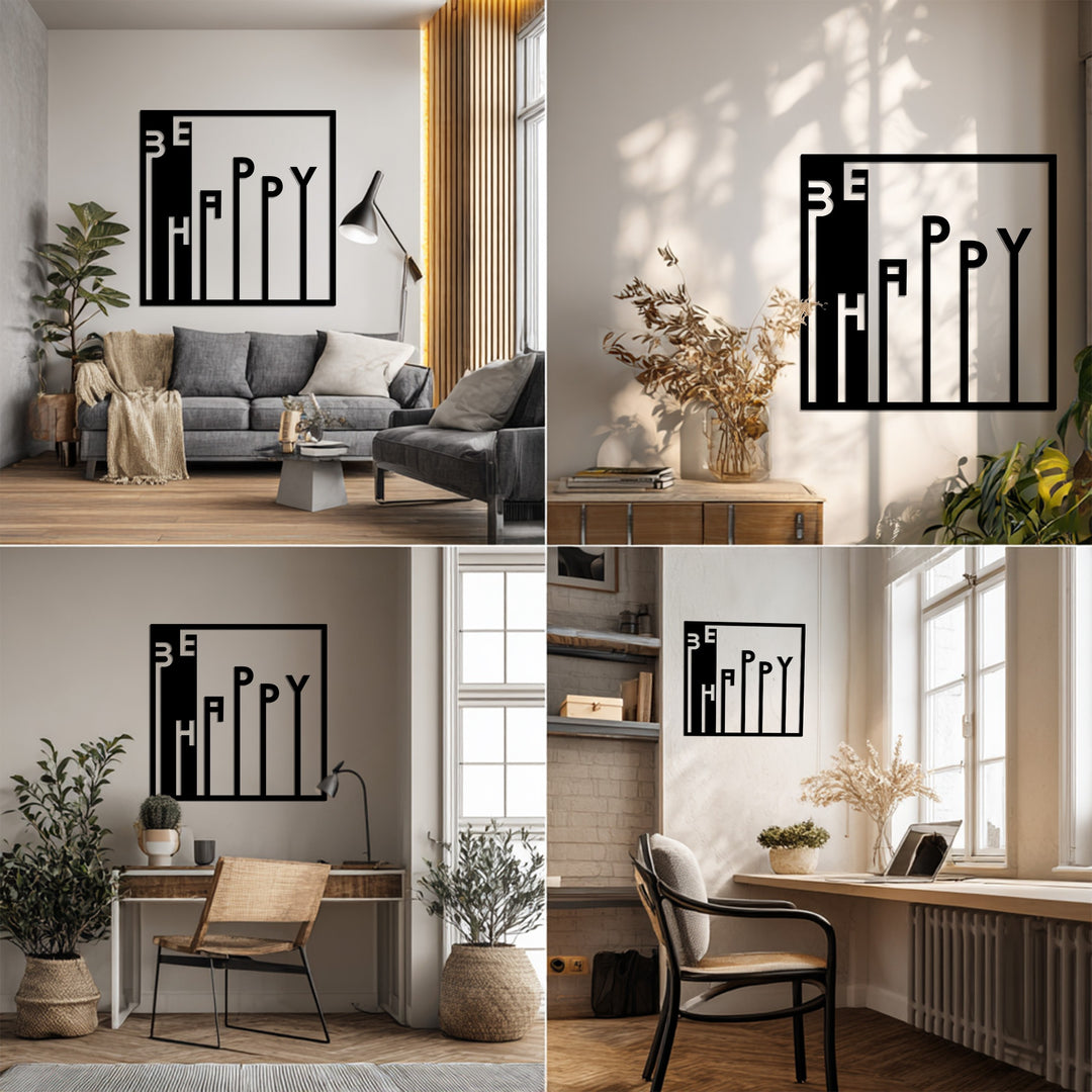 Be Happy – Motivational Quote Metal Wall Art
