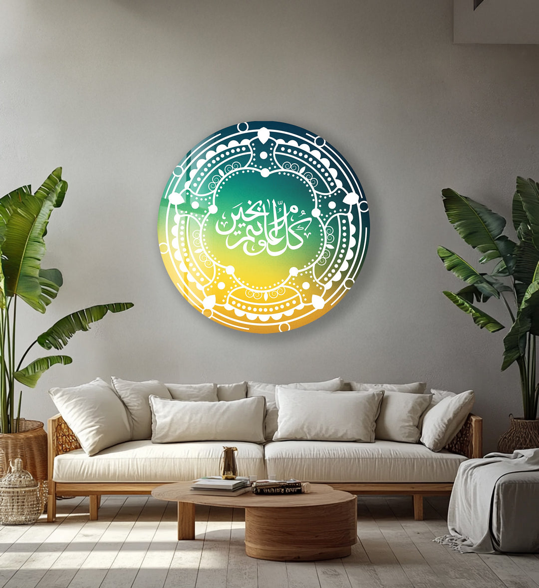 Kul ‘Am Wa Antum Bi Khayr – Round Glass Wall Art