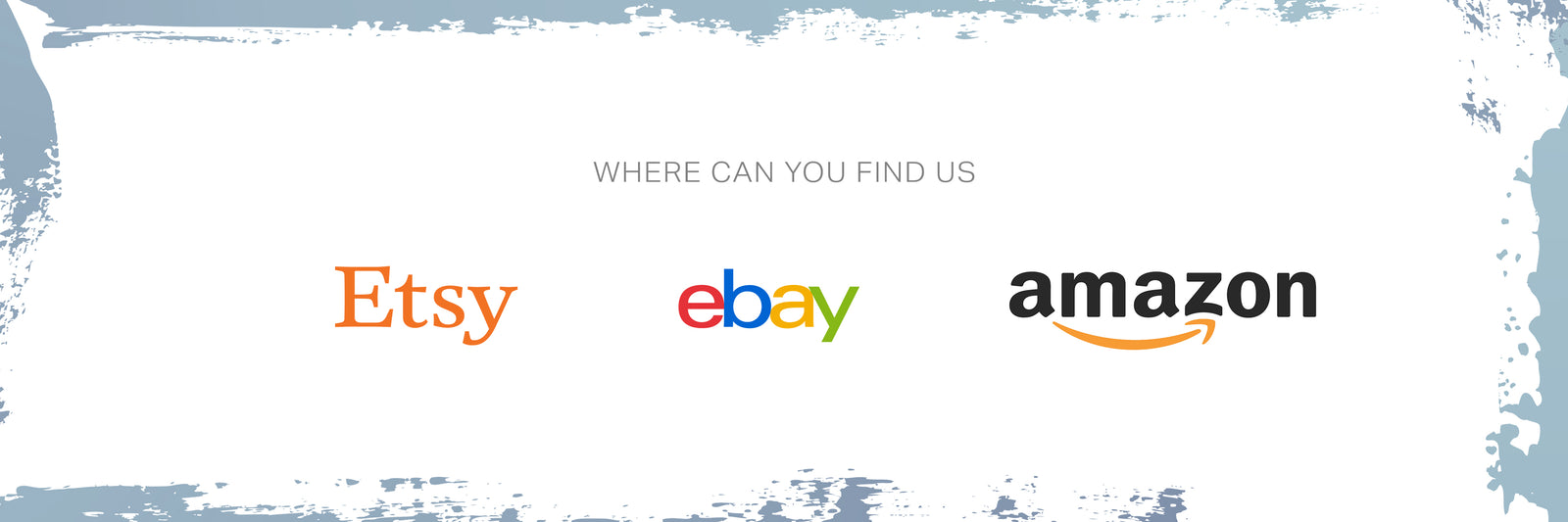 Where Can You Find Us
