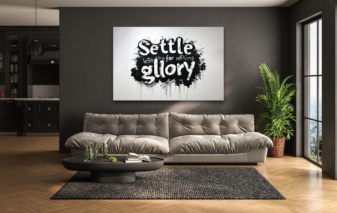 Motivational graffiti artwork featuring bold dripping paint lettering.