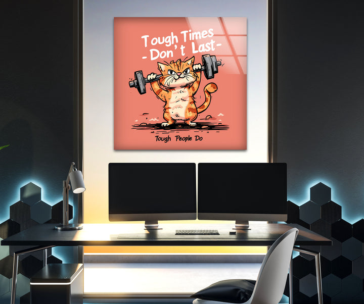 Motivational Cat Glass Wall Art custom glass pictures, glass art prints

