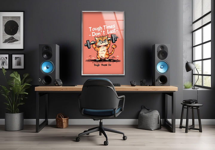 Motivational Cat Glass Wall Art photo print on glass, prints on glass wall art
