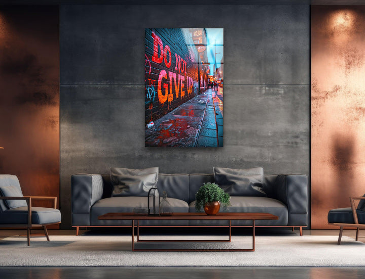 Don't Give Up Glass Wall Art glass photo prints, glass picture prints
