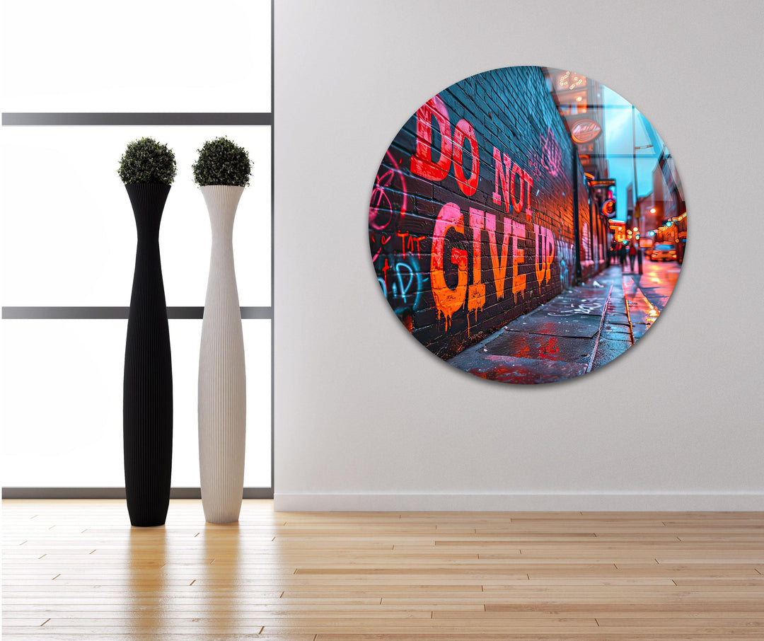 Don't Give Up Glass Wall Art glass wall decor, glass wall art decor
