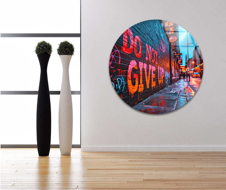 Don't Give Up Glass Wall Art glass wall decor, glass wall art decor
