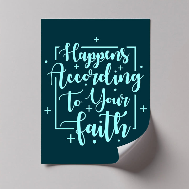 Happens According to Your Faith – Teal Scripture Canvas Print - MyPhotoStation