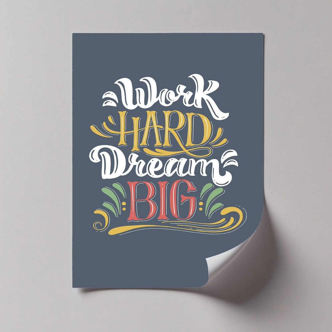 Work Hard Dream Big - Inspiraltional Canvas Print
