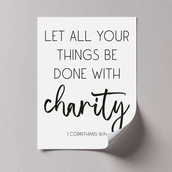 Let All Things Be Done with Charity – 1 Corinthians 16:14 Canvas Print - MyPhotoStation