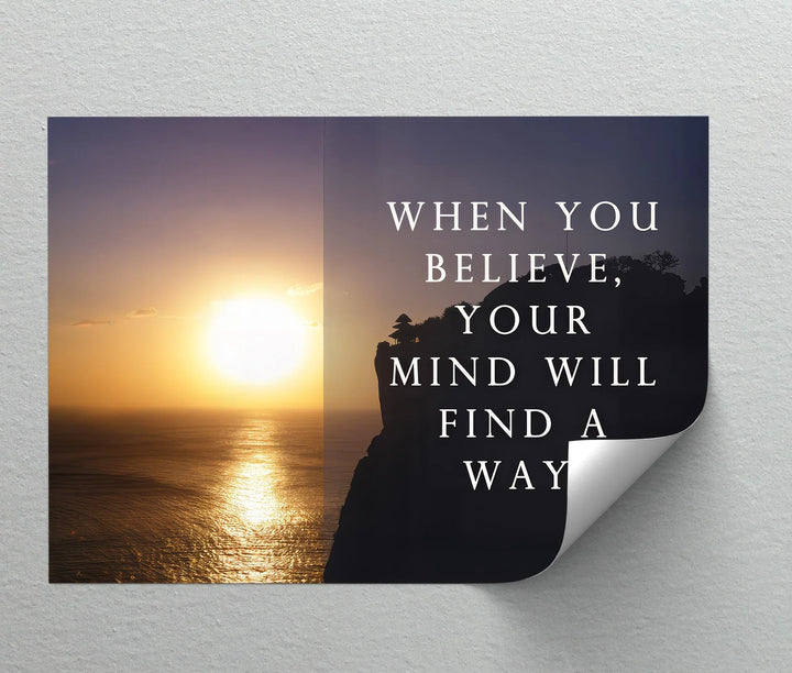 Believe and Find a Way – Inspirational Canvas Print