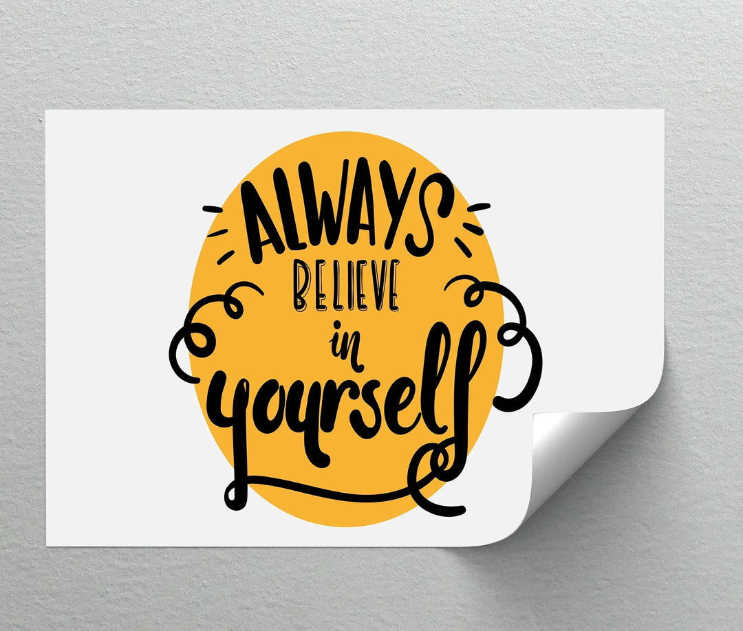 Always Believe in Yourself – Bright Yellow Motivational Canvas Print
