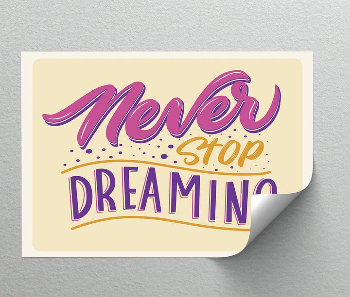 Never Stop Dreaming – Motivational Lettering Canvas Print