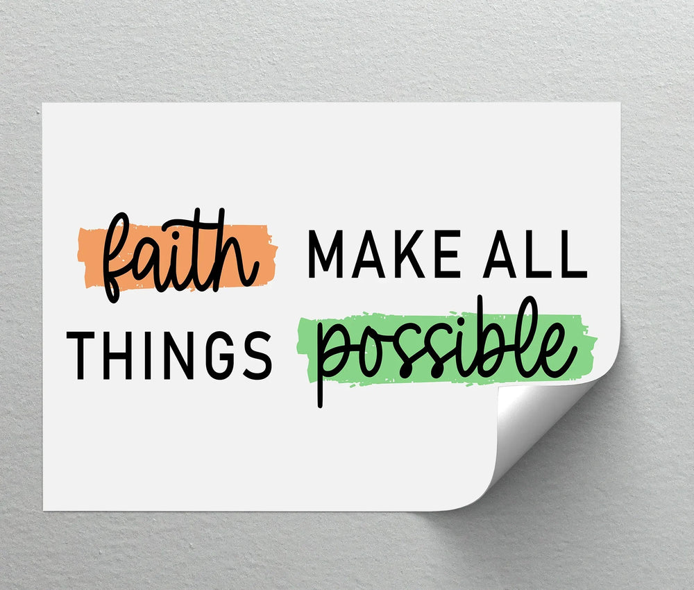 Faith Makes All Things Possible – Uplifting Christian Canvas Print - MyPhotoStation
