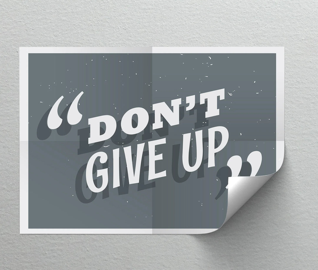 Don’t Give Up – Bold Grayscale Motivational Canvas Print