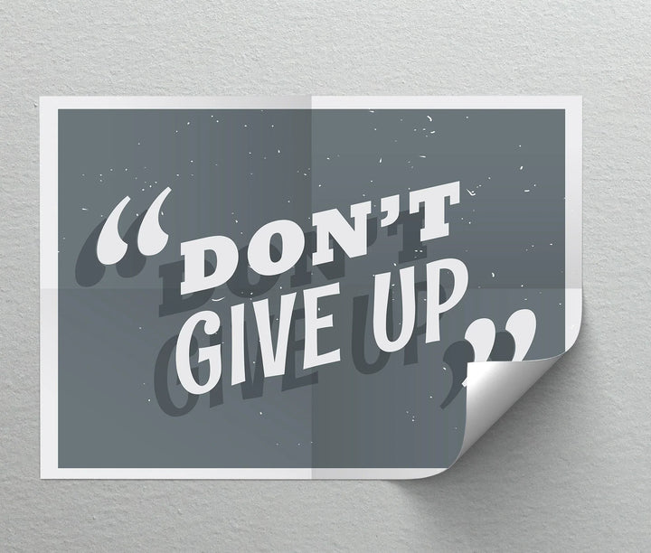 Don’t Give Up – Bold Grayscale Motivational Canvas Print