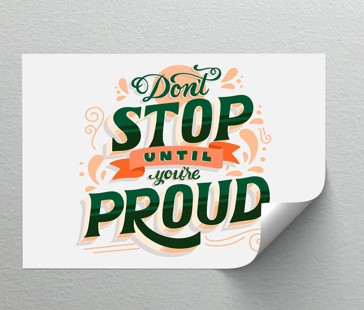 Don’t Stop Until You’re Proud – Motivational Canvas Print