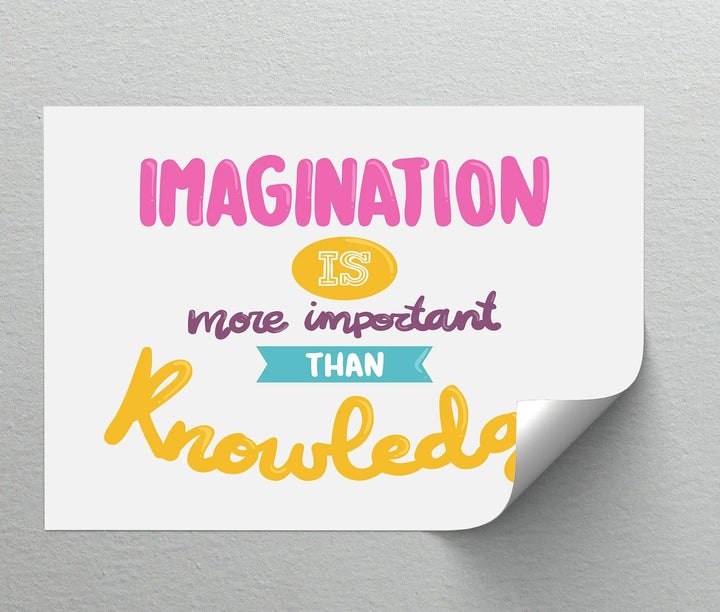 Imagination Is More Important Than Knowledge - Canvas Print