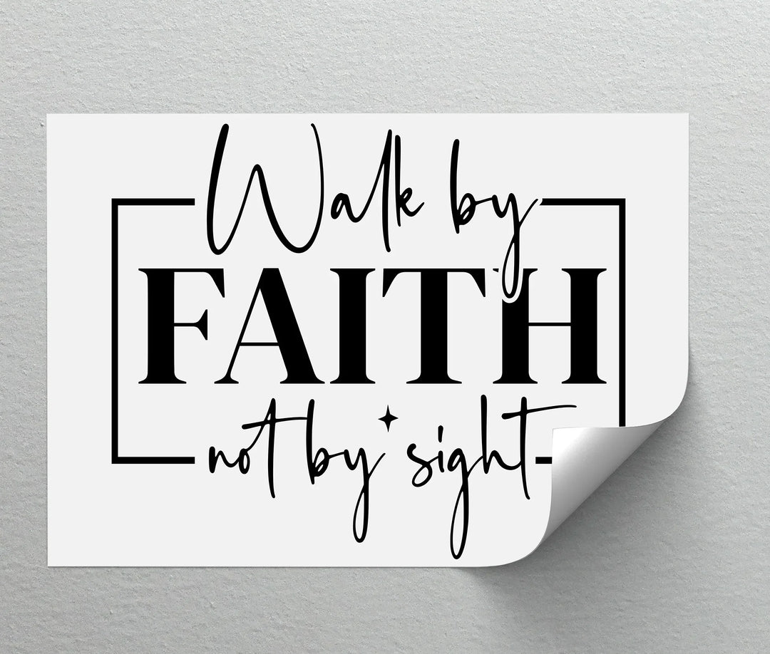 Walk by faith modern Bible verse design for home decor

