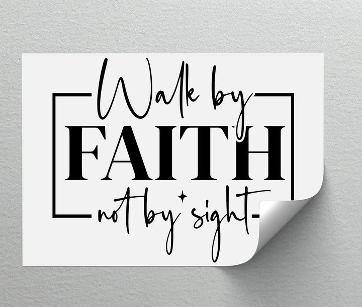 Walk by faith modern Bible verse design for home decor


