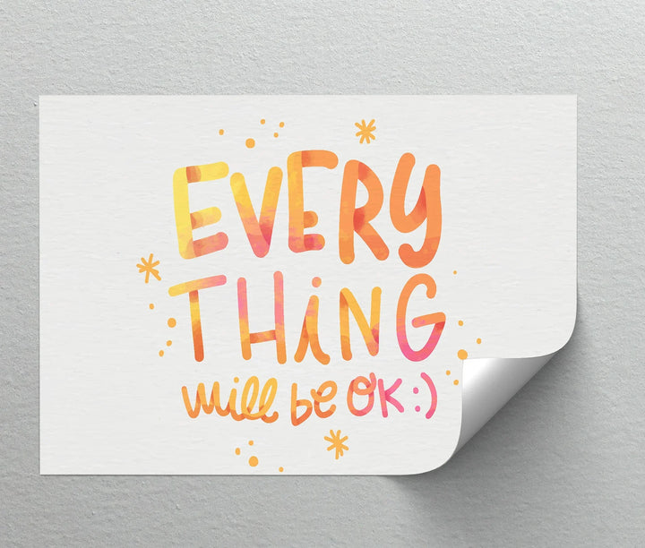 Everything Will Be OK – Cheerful Canvas Print