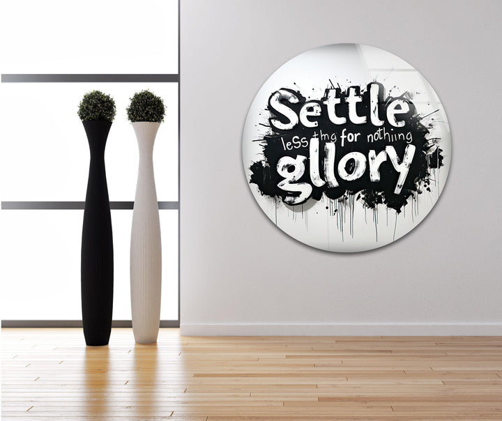 Urban street art typography highlighting motivational glory quote.