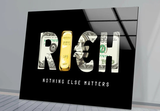Detailed glass wall art depicts 'Rich Nothing Else Matters' with a gold bar and dollar bill textures, showcasing best glass art realism.